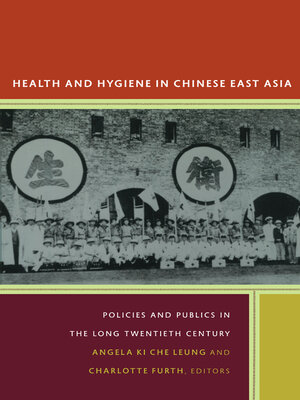 cover image of Health and Hygiene in Chinese East Asia